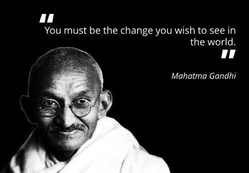 Разговор отпечатоци Махатма Ганди Бидете промена Цитат Сјајно постер слика на слика за фотографирање мохандас