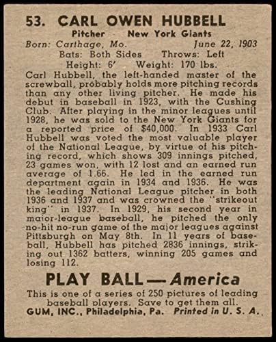 1939 Играјте топка 53 Carl Hubbell New York Giants Ex/Mt Giants