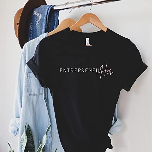 Претприемач кошула маица сопственик на мал бизнис инспиративен подарок девојки шеф -шеф претприемач извршен директор само -изработен