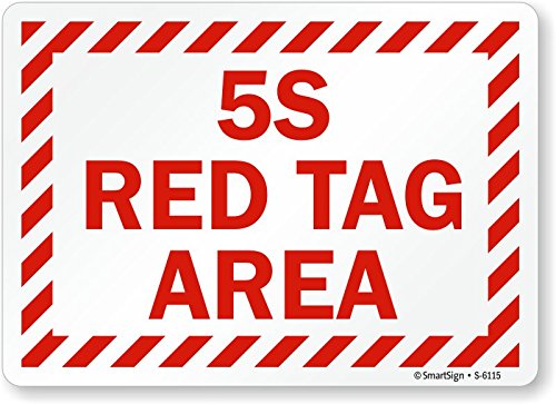 SmartSign S-6115-EU-14 5S Red Tag Area Винилна етикета, 10 должина, 14 ширина, 0,5 висина