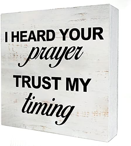 Ја слушнав твојата молитва верувај во мојот знак за дрвена кутија со велејќи биро декор 5 x 5 инчи мотивациски знак дрво плакета