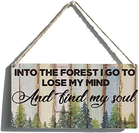 Инспиративни знаци подарок фарма куќа во шумата одам да го изгубам умот и да ја најдам мојата душа дрвена виси знак Рустикална wallидна