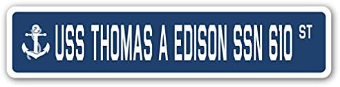 Усс Томас А Едисон Ссн 610 Уличен Знак На Американската Морнарица Брод Ветеран Морнар Подарок