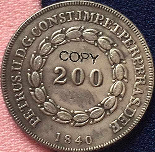 1840 Бразил 200 Реис Монети Копирај Кописувенир Новина Монета Монета Подарок