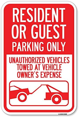 Знак За Ограничување на паркирањето Жител Или Само Паркинг За Гости, Неовластени Возила Влечени На Сметка На Сопственикот Со Графички