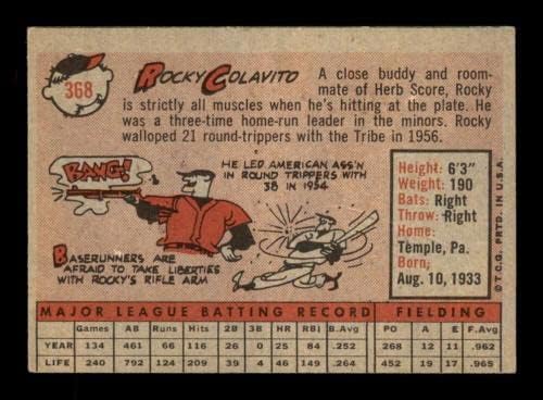 #368 Роки Колавито - 1958 Топс Бејзбол Картички ОЦЕНЕТО ЕКС+ - Бејзбол Плочи Автограмирани Гроздобер Картички