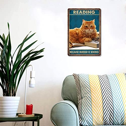 Читање на Weimeild затоа што убиството е погрешен знак метален калај знаци wallид декор, смешна гроздобер мачка читање книги уметнички