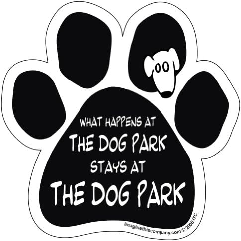 Замислете Го Овој Магнет За Шепа, Што Се Случува Во Паркот За Кучиња Останува Во Паркот За Кучиња