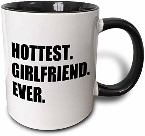 3dRose Најжешките Девојка Некогаш-смешни романтични датира подарок за вашиот топла GF-Чаши