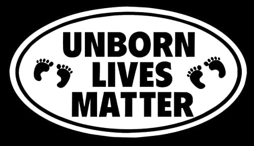 Налепница за нерожени животи - 5 Деклас {Бела} - Про живот налепница, анти -абортус, сите животи материи, христијанска налепница, семејство,