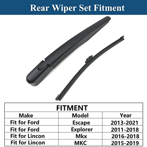 Whindsthield Wiper Arm & Wiper Blade Set за Ford Escape 2013-2021, Explorer 2011-2018 и -2018 Lincon Mkx Заден прозорец заден