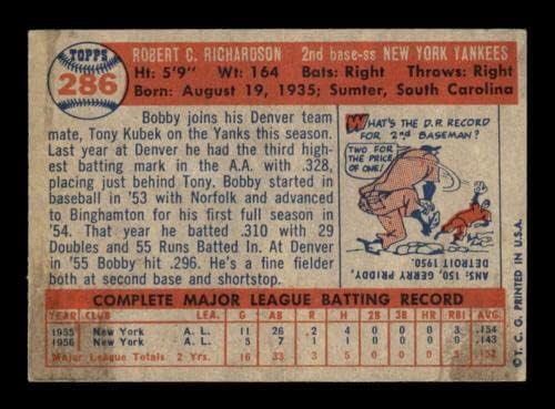 286 Боби Ричардсон РК - 1957 Топс Бејзбол Картички Оценет EXMT - Бејзбол Плочи Автограмирани Гроздобер Картички