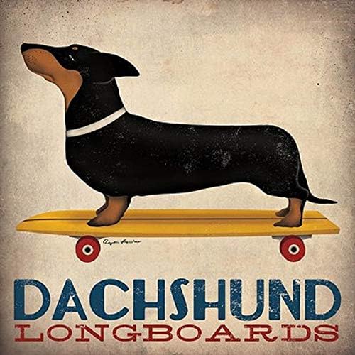 Дакел Долги Табли Од Рајан Фаулер Скејтборд Знак Кучиња Животни Печати Постер