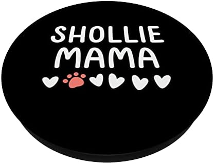 Shollie Mama Dog Mom Mom PopSockets Swappable PopGrip