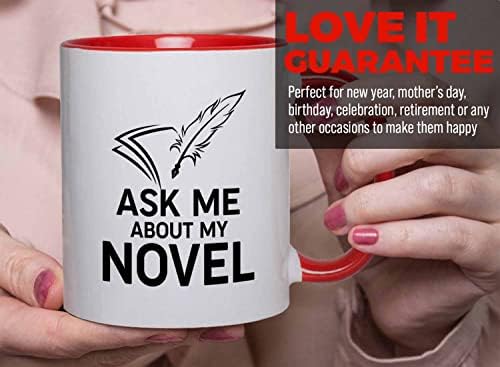 Писател на меурчиња за меурчиња 2 тон црвена кригла 11oz - Прашај ме за мојот роман - loversубители на авторки на книги што пишуваат