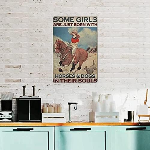 Каубојски метални калај знаци Некои девојки се родени со коњи и кучиња во нивните души ретро постер метал лого постер дома кујна
